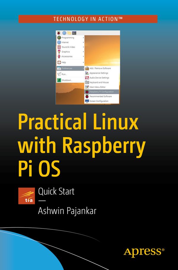 Practical Linux with Raspberry Pi OS | 1:a upplagan