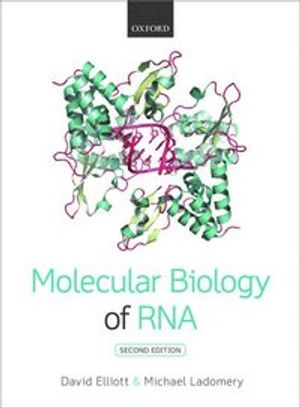 Molecular Biology of RNA |  2:e upplagan