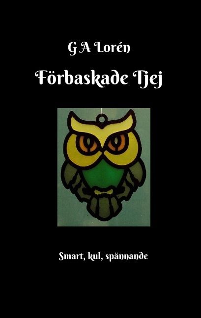 Förbaskade Tjej : Förbaskade Tjej | 1:a upplagan