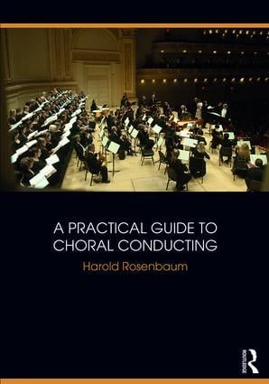 A Practical Guide to Choral Conducting | 1:a upplagan