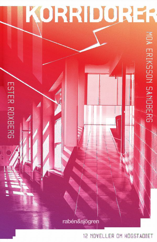 Korridorer | 1:a upplagan