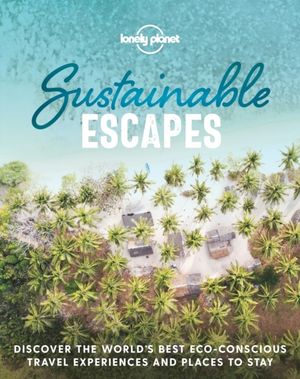 Sustainable Escapes | 1:a upplagan