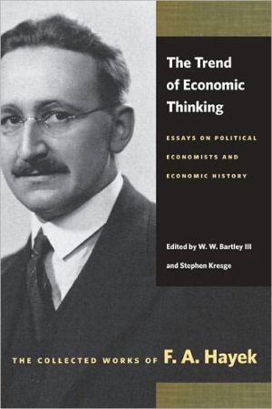 Trend of economic thinking - essays on political economists and economic hi