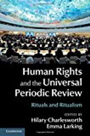 Human Rights and the Universal Periodic Review