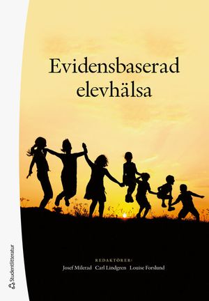 Evidensbaserad elevhälsa | 3:e upplagan