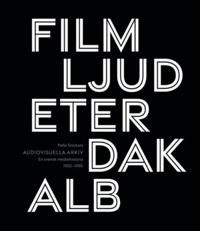 Audiovisuella arkiv | 0:e upplagan