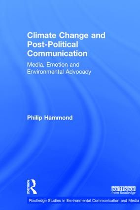 Climate Change and Post-Political Communication | 1:a upplagan
