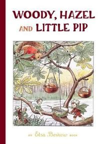 Woody, Hazel and Little Pip | 0:e upplagan