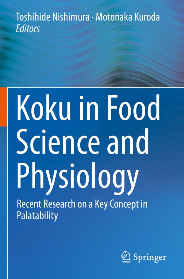 Koku in Food Science and Physiology | 1:a upplagan