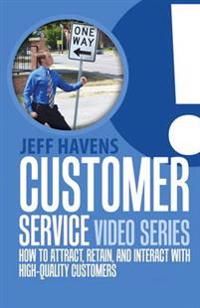 Customer Service Video Series | 0:e upplagan