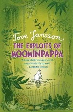 The exploits of moominpappa