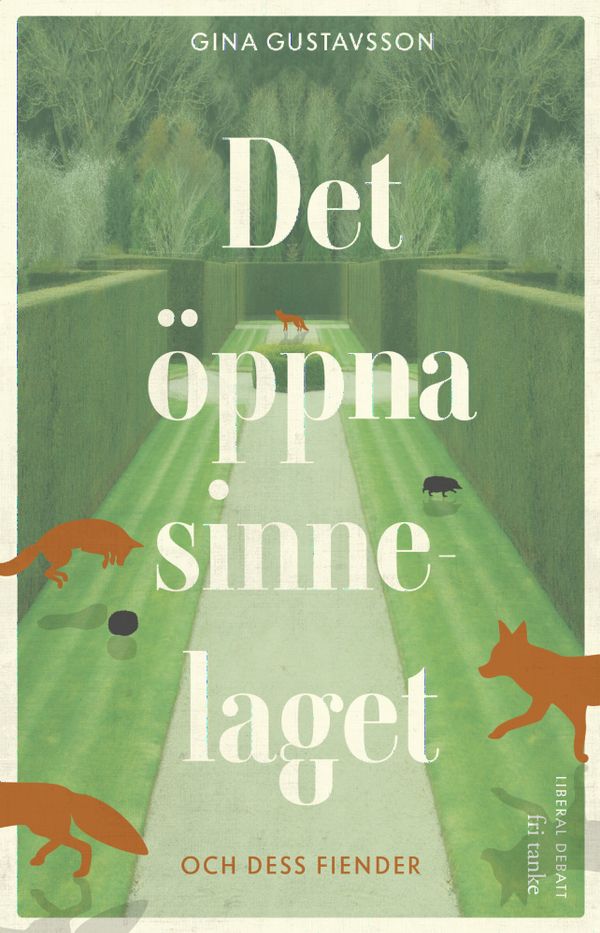 Det öppna sinnelaget - och dess fiender | 0:e upplagan