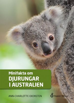 Minifakta om djurungar i Australien | 1:a upplagan