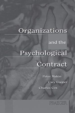 Organizations and the Psychological Contract