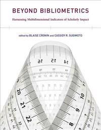 Beyond Bibliometrics | 0:e upplagan