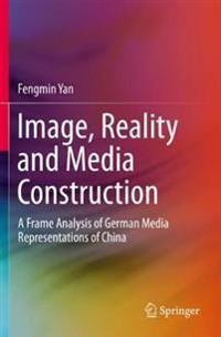 Image, Reality and Media Construction