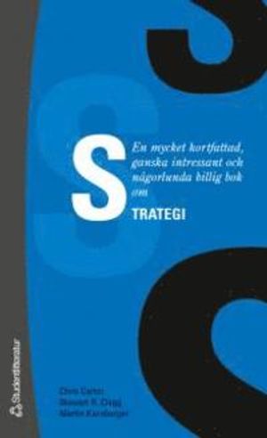 En mycket kortfattad, ganska intressant och någorlunda billig bok om att studera Strategi | 1:a upplagan