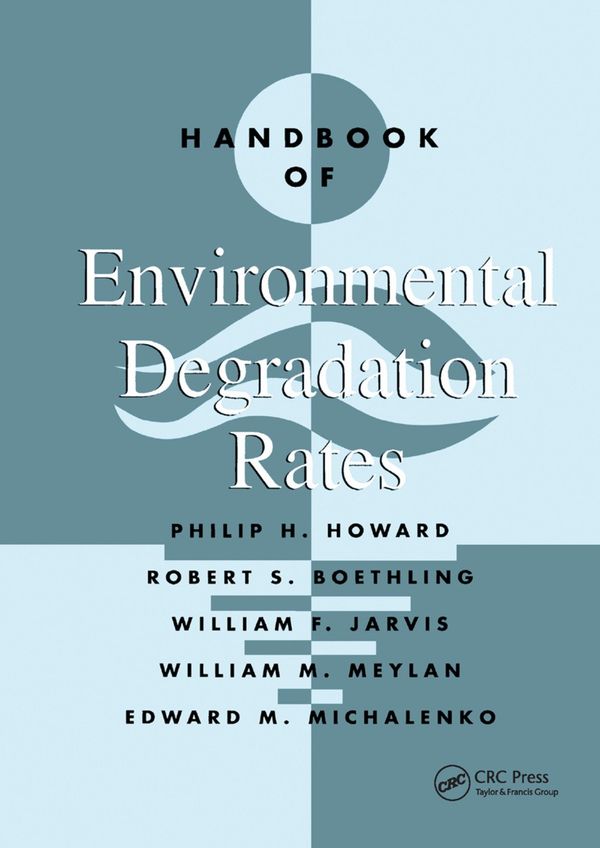 Handbook of Environmental Degradation Rates | 1:a upplagan