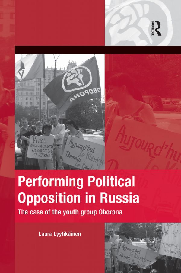 Performing Political Opposition in Russia | 1:a upplagan