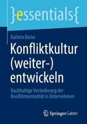 Konfliktkultur (weiter-)entwickeln | 1:a upplagan