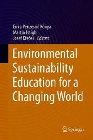 Environmental Sustainability Education for a Changing World | 1:a upplagan