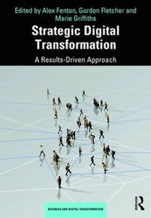 Strategic Digital Transformation | 1:a upplagan