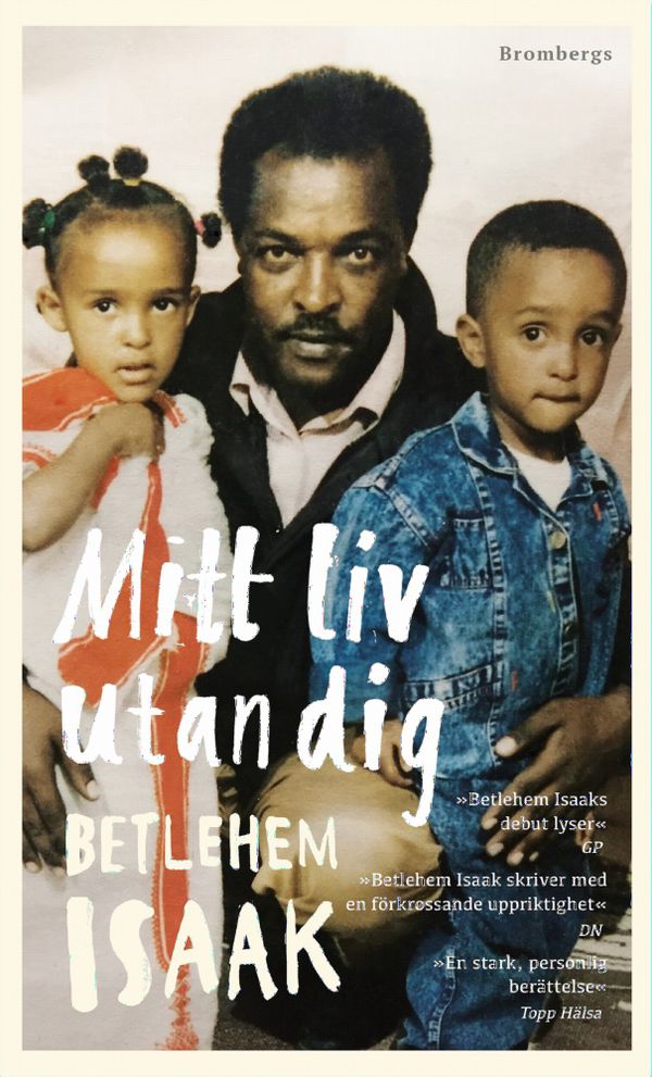 Mitt liv utan dig | 0:e upplagan