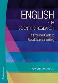 English for scientific research - a practical guide to good science writing | 1:a upplagan