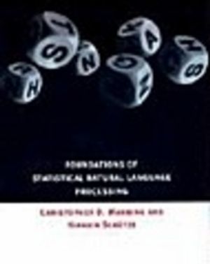 Foundations of Statistical Natural Language Processing