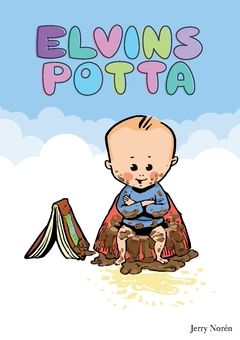 Elvins potta | 0:e upplagan