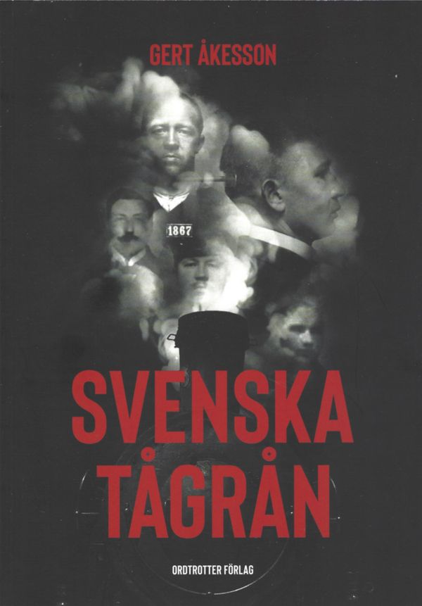 Svenska tågrån | 1:a upplagan