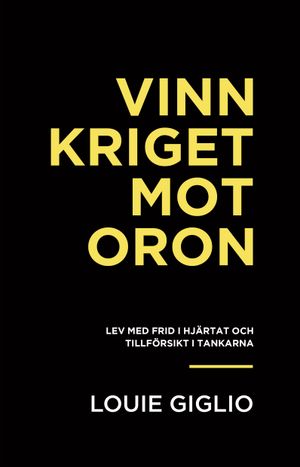 Vinn kriget mot oron | 1:a upplagan