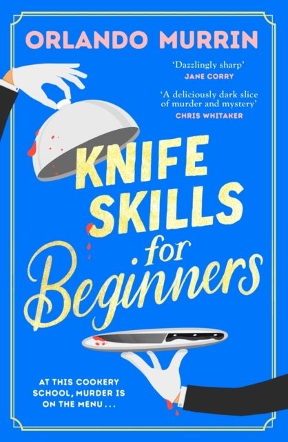 Knife Skills for Beginners | 0:e upplagan