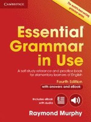 Essential Grammar in Use with Answers and Interactive eBook |  2:e upplagan