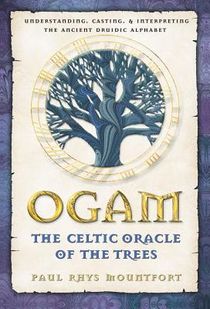 Ogam: The Celtic Oracle Of The Trees (24 B&W Illustrations)