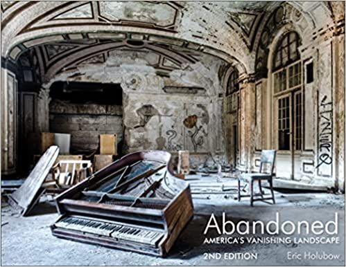 Abandoned, 2nd Edition : America's Vanishing Landscape | 0:e upplagan