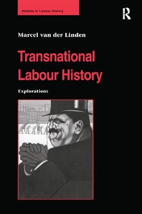 Transnational Labour History | 1:a upplagan