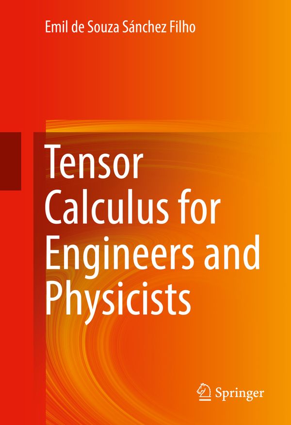 Tensor Calculus for Engineers and Physicists | 1:a upplagan