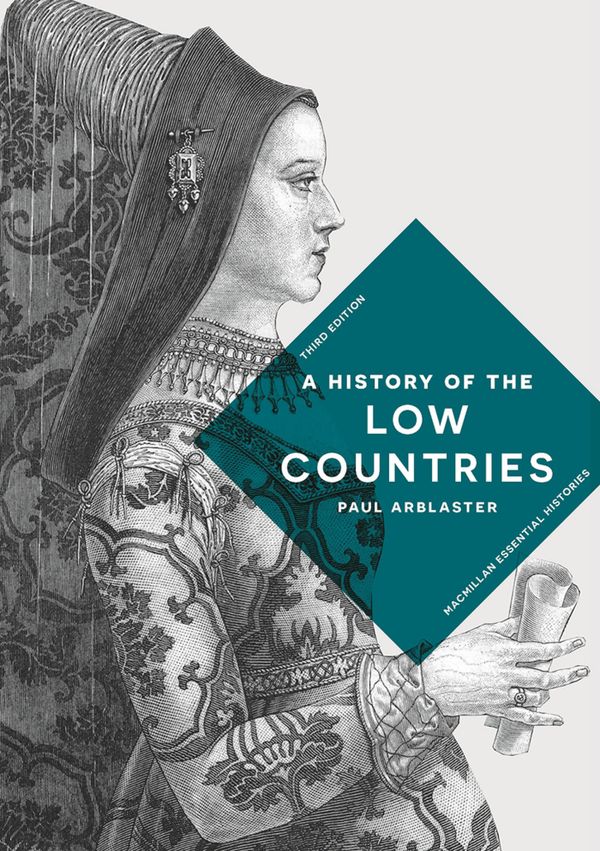 A History of the Low Countries | 3:e upplagan