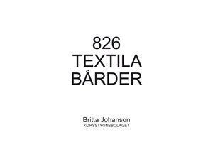 826 Textila bårder