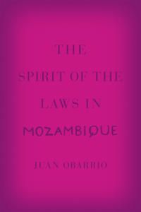 The Spirit of the Laws in Mozambique | 0:e upplagan