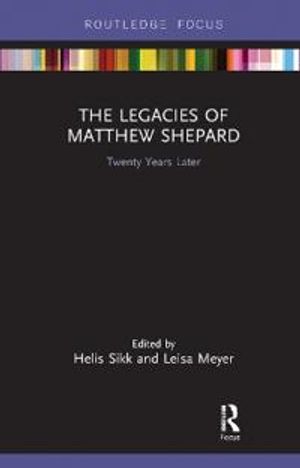 The Legacies of Matthew Shepard | 1:a upplagan