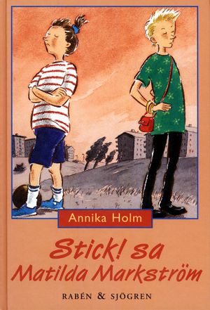 Stick, sa Matilda Markström |  2:e upplagan