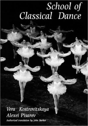 School of classical dance - textbook of the vaganova choreographic school