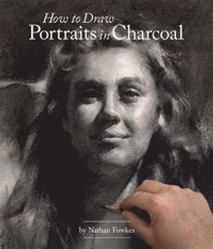 How to draw portraits in charcoal