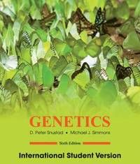 Genetics, Sixth Edition, International Student Version