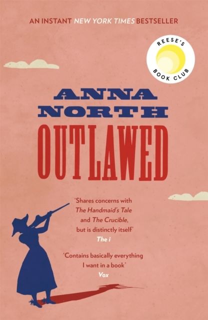 Outlawed - The Reese Witherspoon Book Club Pick | 0:e upplagan
