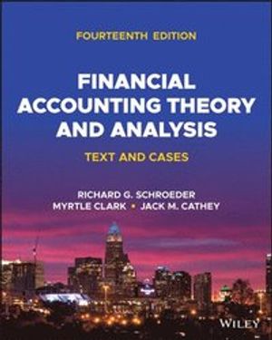 Financial Accounting Theory and Analysis | 14:e upplagan