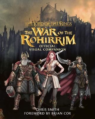The Lord of the Rings: The War of the Rohirrim Official Visual Companion | 0:e upplagan