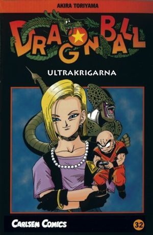 Dragon Ball 32 : ultrakrigarna